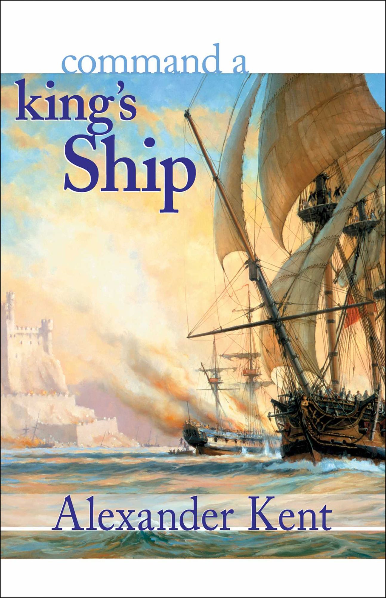Command a King's Ship (Richard Bolitho Series)