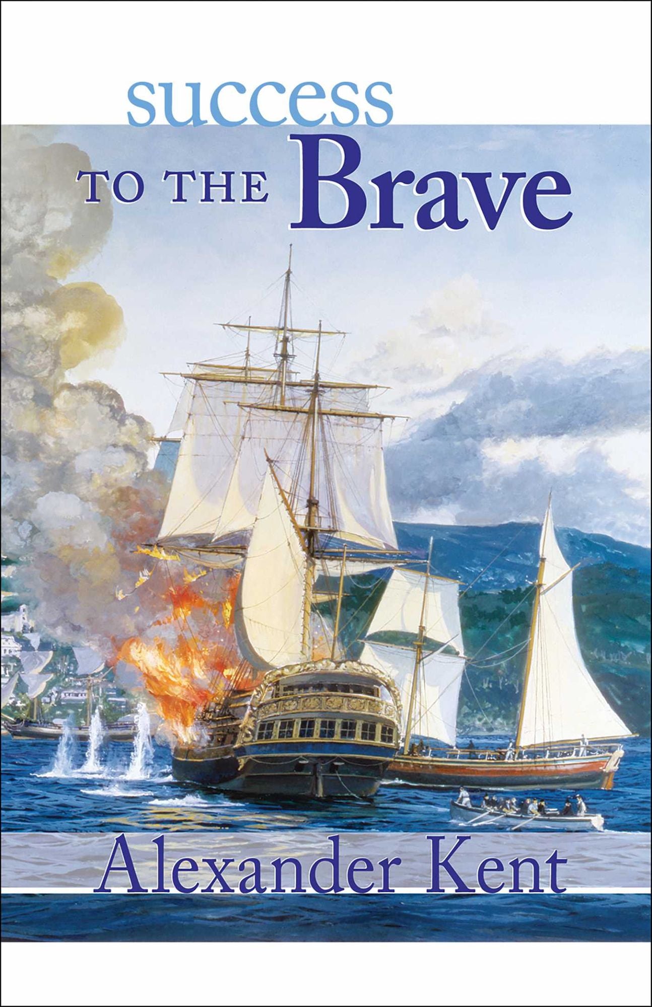 Success to the Brave (Richard Bolitho Series)