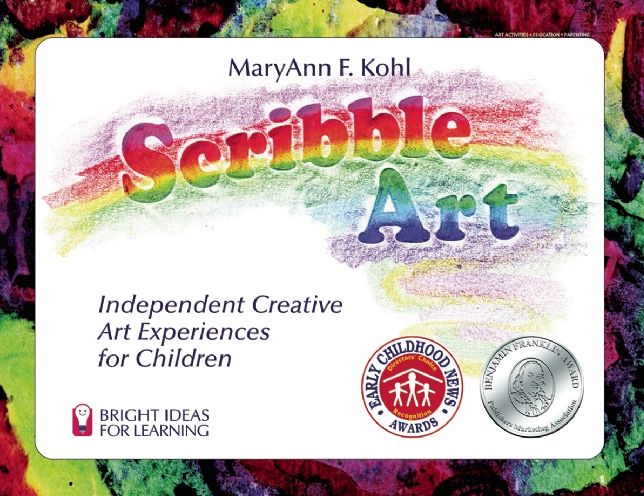 Scribble Art: Independent Creative Art Experiences for Children (Bright Ideas for Learning)