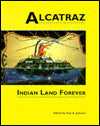Alcatraz: Indian Land Forever