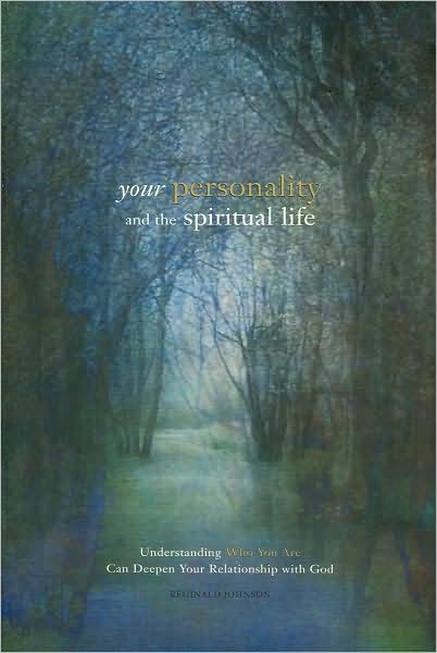 Your Personality and the Spiritual Life