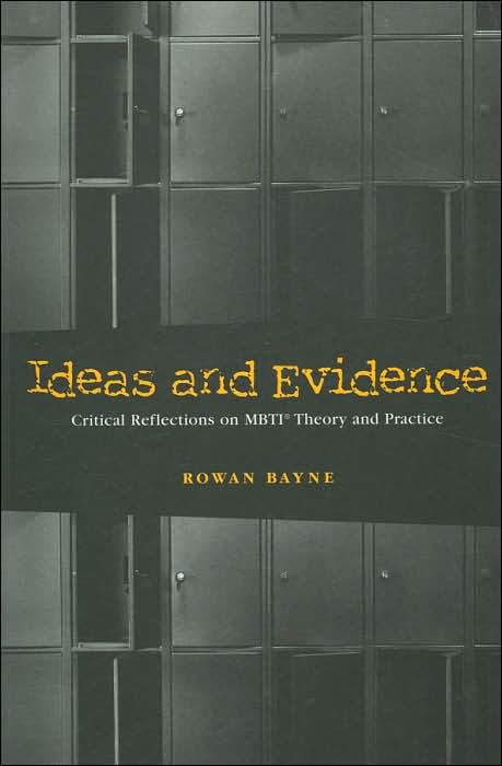 Ideas and Evidence: Critical Reflections on MBTI Theory and Practice