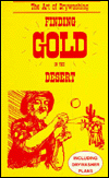 Finding Gold in the Desert: The Art of Dry Washing