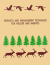 Research and Management Techniques for Wildlife and Habitats