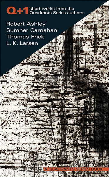 Q+1: Short Works from the Quadrants Series Authors