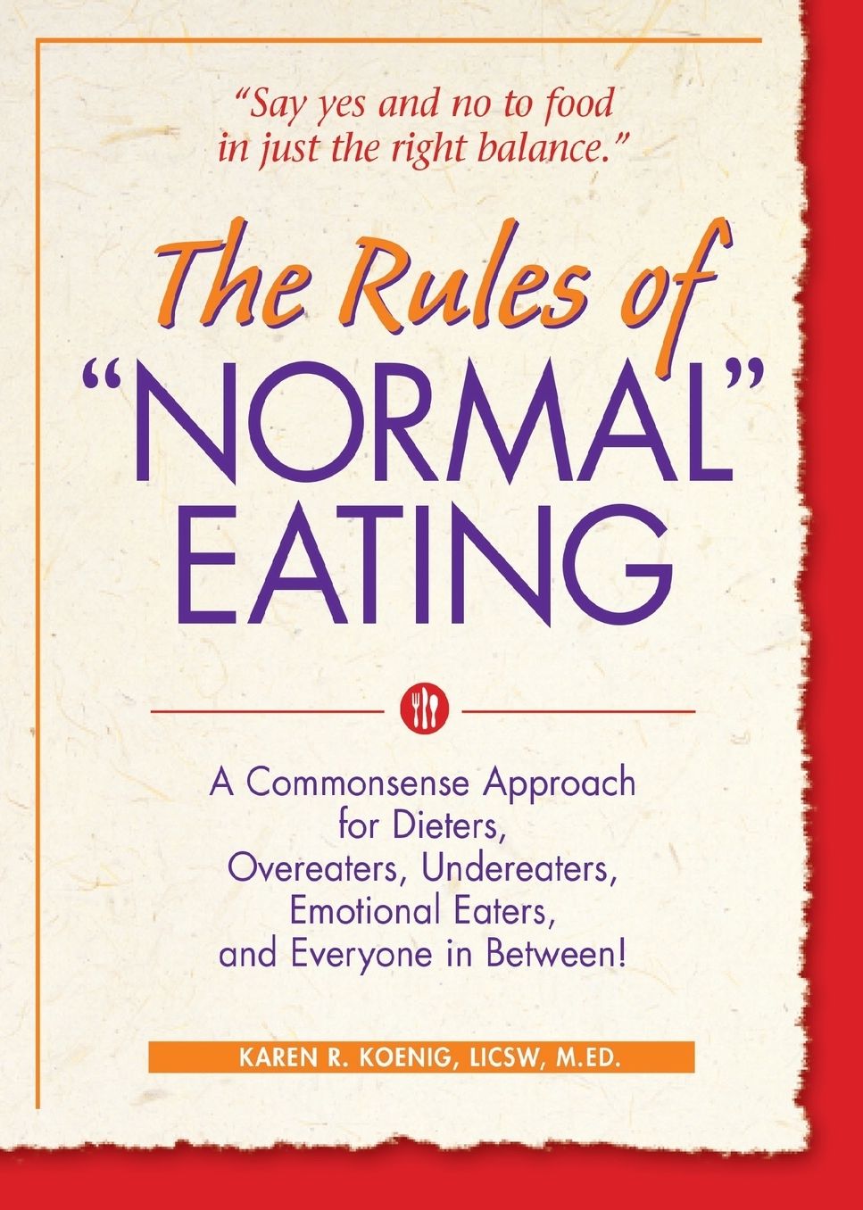 The Rules of Normal Eating