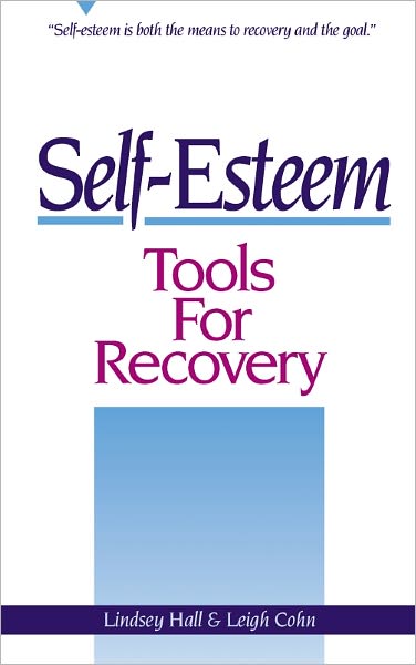 Self-Esteem Tools for Recovery