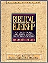 Study Guide to Biblical Eldership: Twelve Lessons for Mentoring Men to Eldership