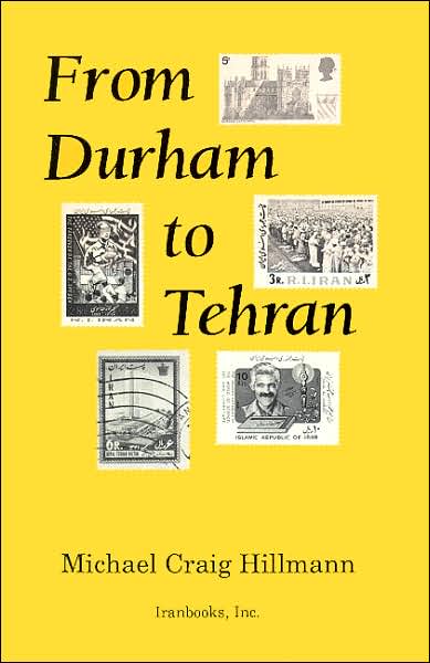 From Durham to Tehran: Persianist Impressions