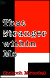 That Stranger Within Me: A Foreign Woman Caught in the Iranian Revolution