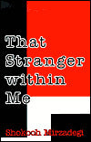 That Stranger Within Me: A Foreign Woman Caught in the Iranian Revolution