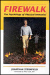 Firewalk: The Psychology of Physical Immunity