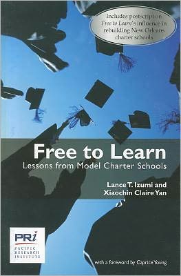 Free To Learn: Lessons From Model Charter Schools