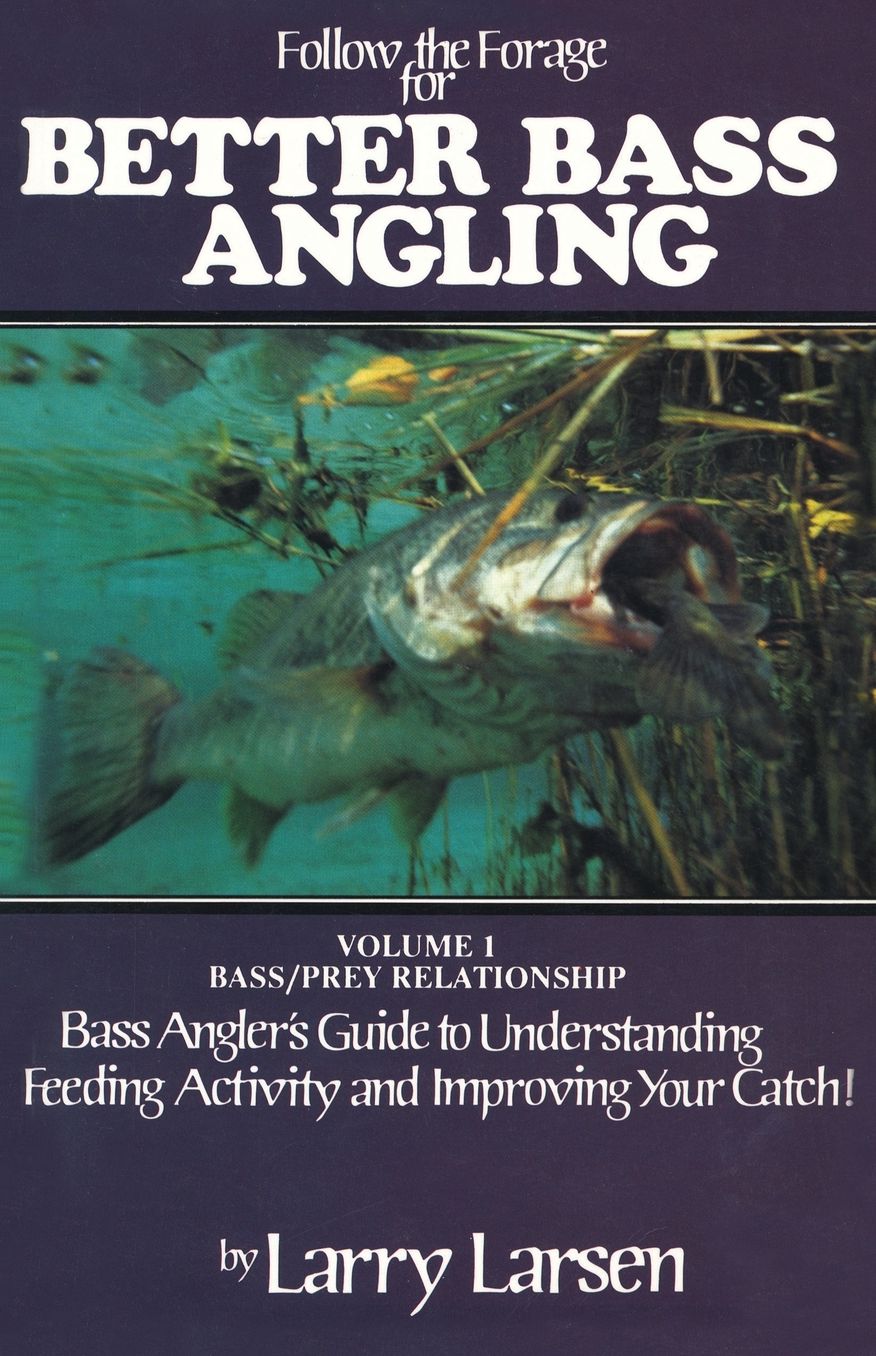 Follow the Forage for Better Bass Angling, Volume 1