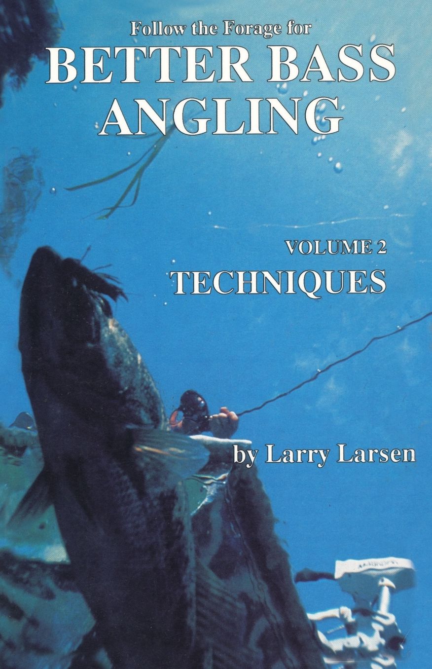 Follow the Forage for Better Bass Angling, Volume 2 Techniques
