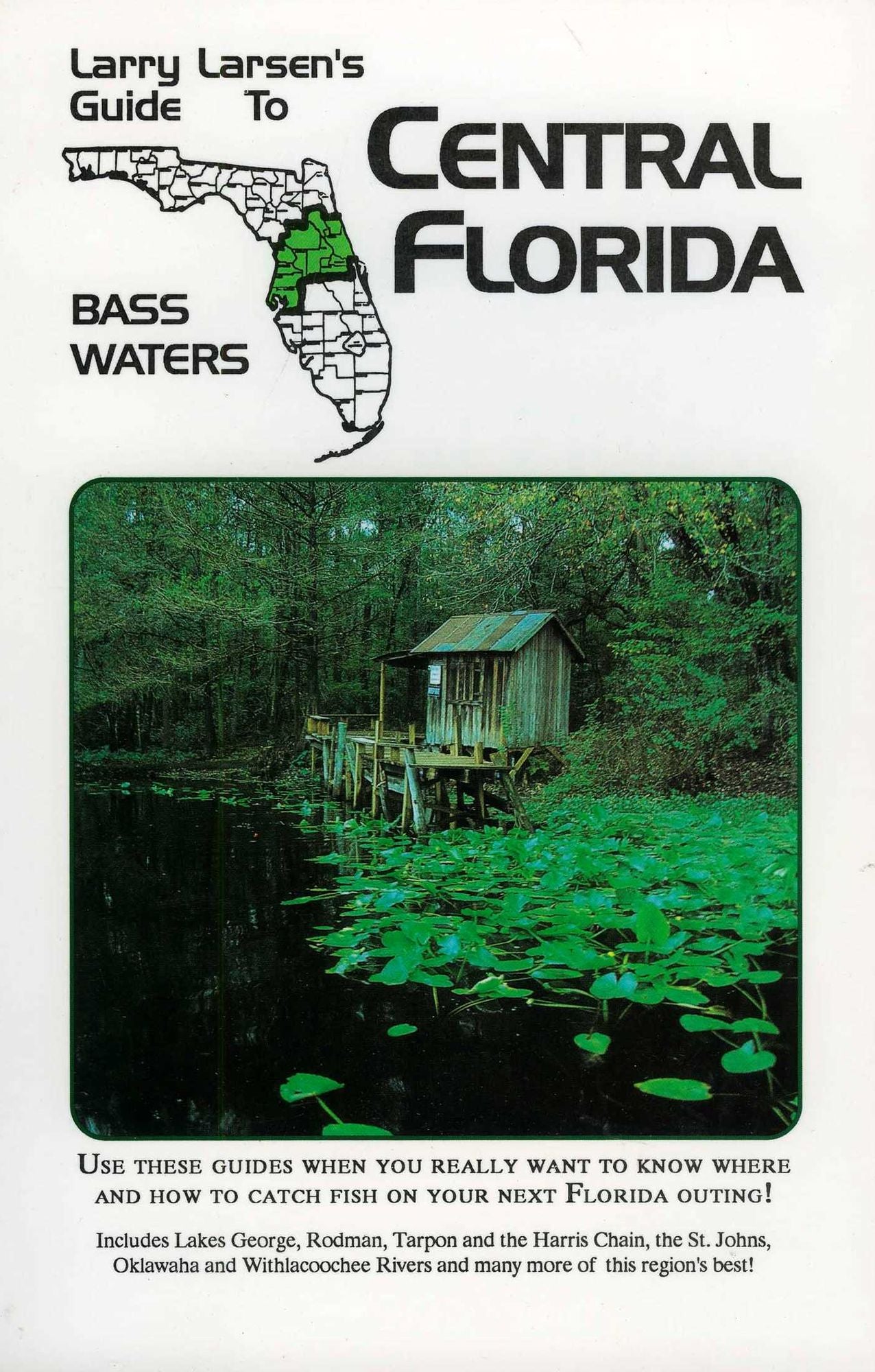 Guide to Central Florida Bass Waters: Where and How to Catch Fish