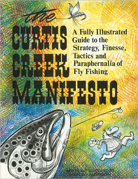 The Curtis Creek Manifesto