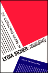 Collected Works of Lydia Sicher, The: An Adlerian Perspective