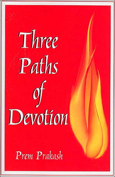 Three Paths of Devotion
