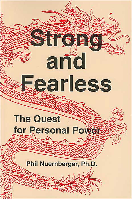 Strong and Fearless: The Quest for Personal Power