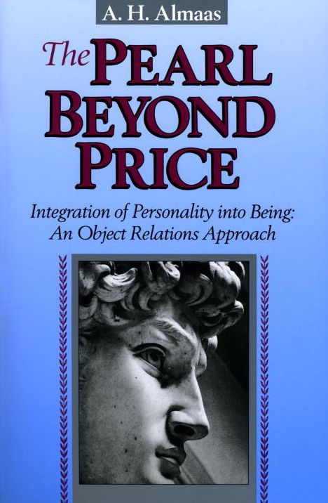The Pearl beyond Price: Integration of Personality into Being, an Object Relations Approach