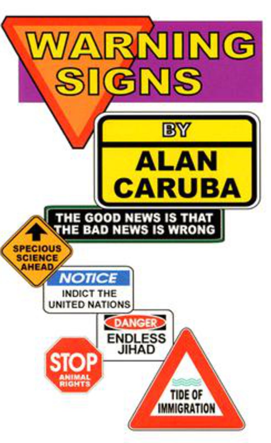 Warning Signs: The Good News is that the Bad News is Wrong