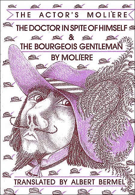 The Doctor in Spite of Himself and the Bourgeois Gentleman