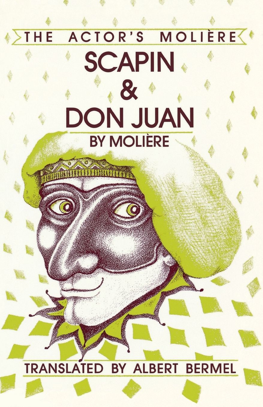 Actor's Moliere: Scapin and Don Juan