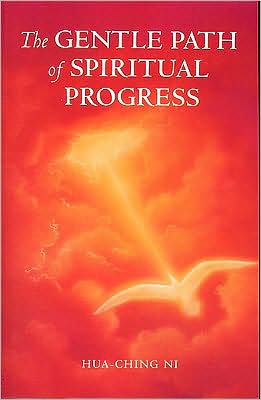 The Gentle Path of Spiritual Progress