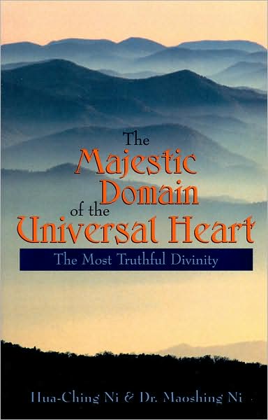 The Majestic Domain of the Universal Heart: The Most Truthful Divinity