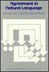 Agreement in Natural Language: Approaches, Theories, Descriptions