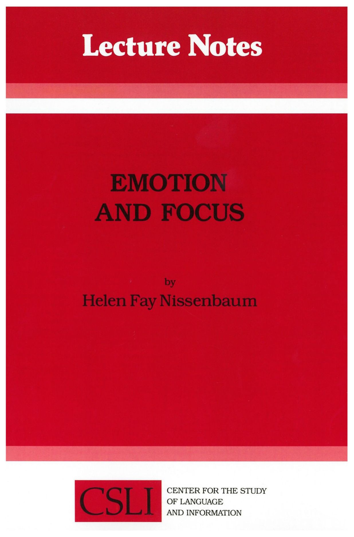 Emotion and Focus