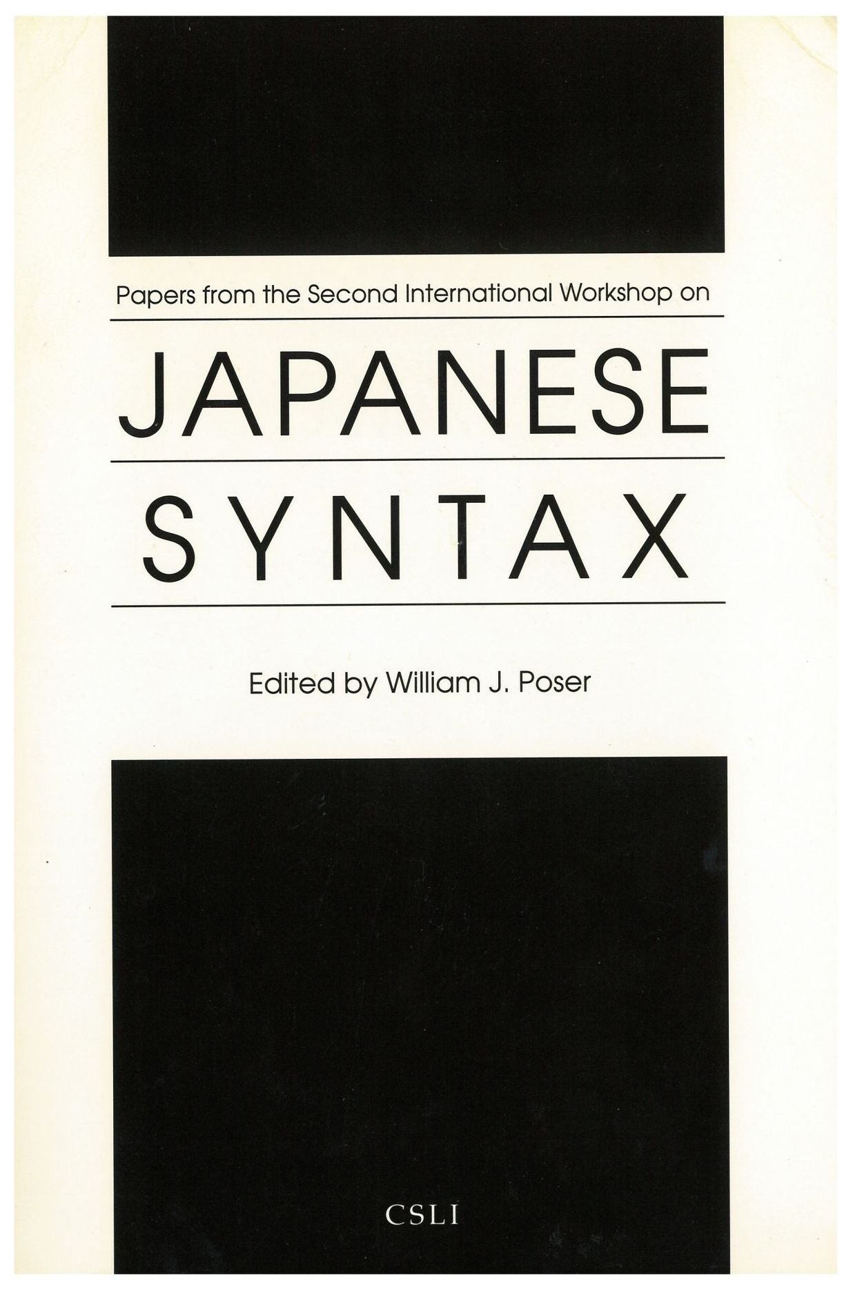 Papers from the Second International Workshop on Japanese Syntax