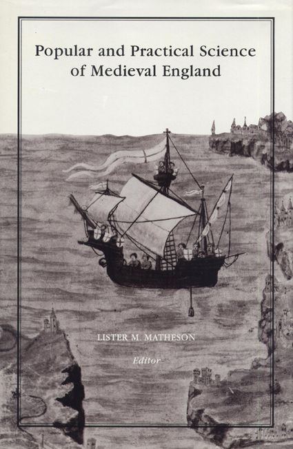 Popular and Practical Science of Medieval England