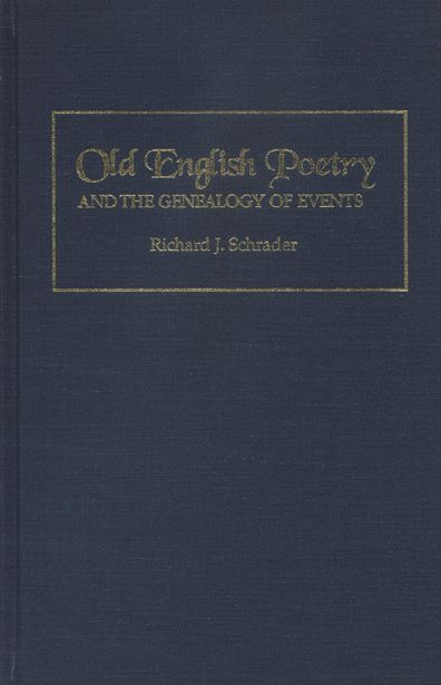 Old English Poetry and the Genealogy of Events