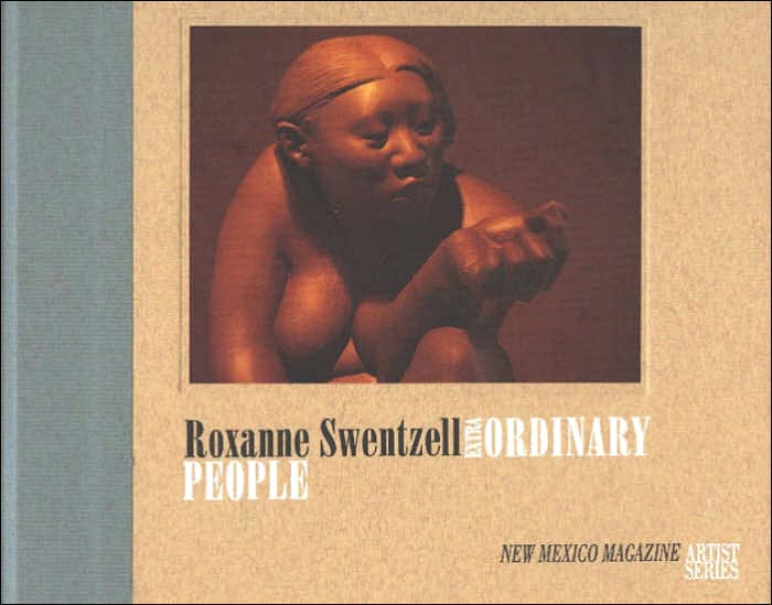 Roxanne Swentzell: Extra-ordinary People