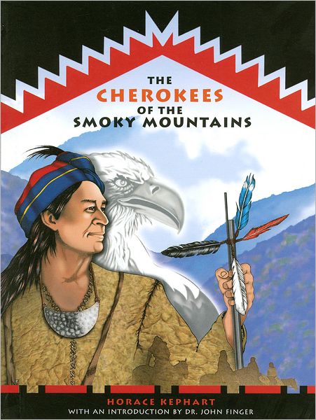 The Cherokees of the Smoky Mountains
