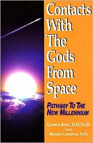 Contacts with the Gods from Space: Pathway to the New Millennium