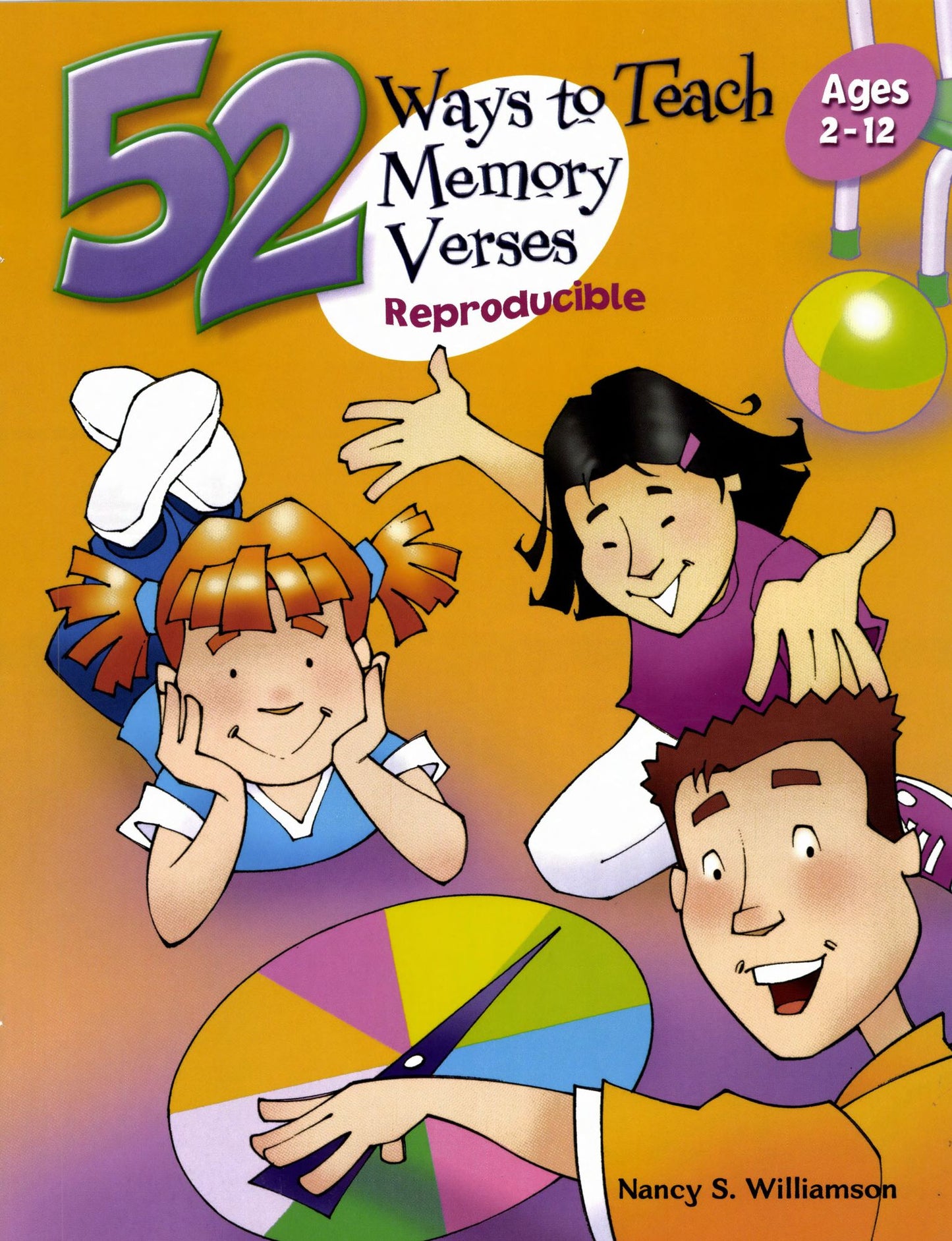 52 Ways to Teach Memory Verses: Ages 3-12
