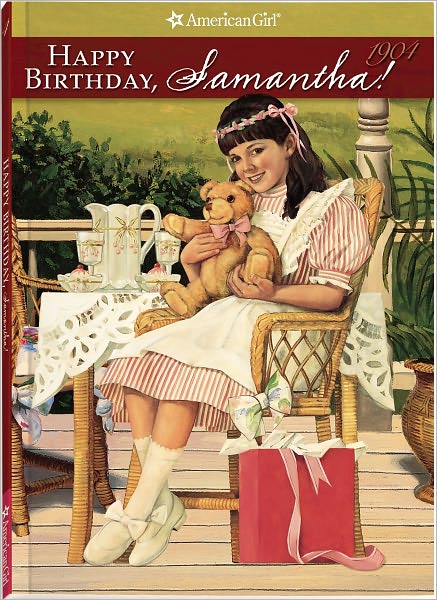 Happy Birthday, Samantha!: A Springtime Story (American Girls Collection Series: Samantha #4)