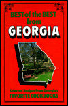 Best of the Best from Georgia: Selected Recipes from Georgia's Favorite Cookbooks
