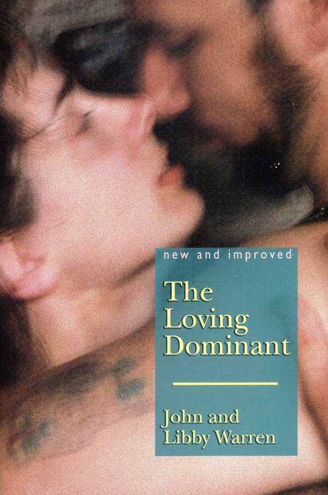 The (New and Improved) Loving Dominant