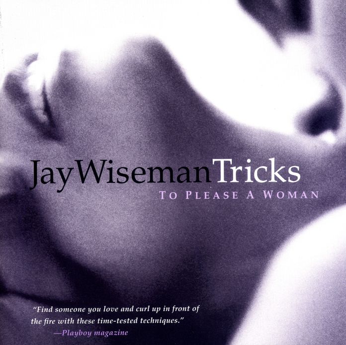 Tricks... To Please a Woman