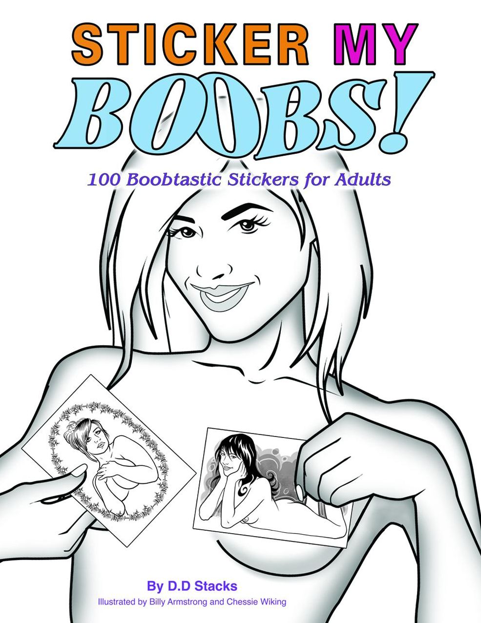 Sticker My Boobs!: 100 Boobtastic Stickers for Adults