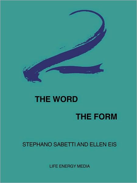 The Word, The Form