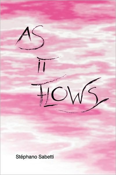 As It Flows