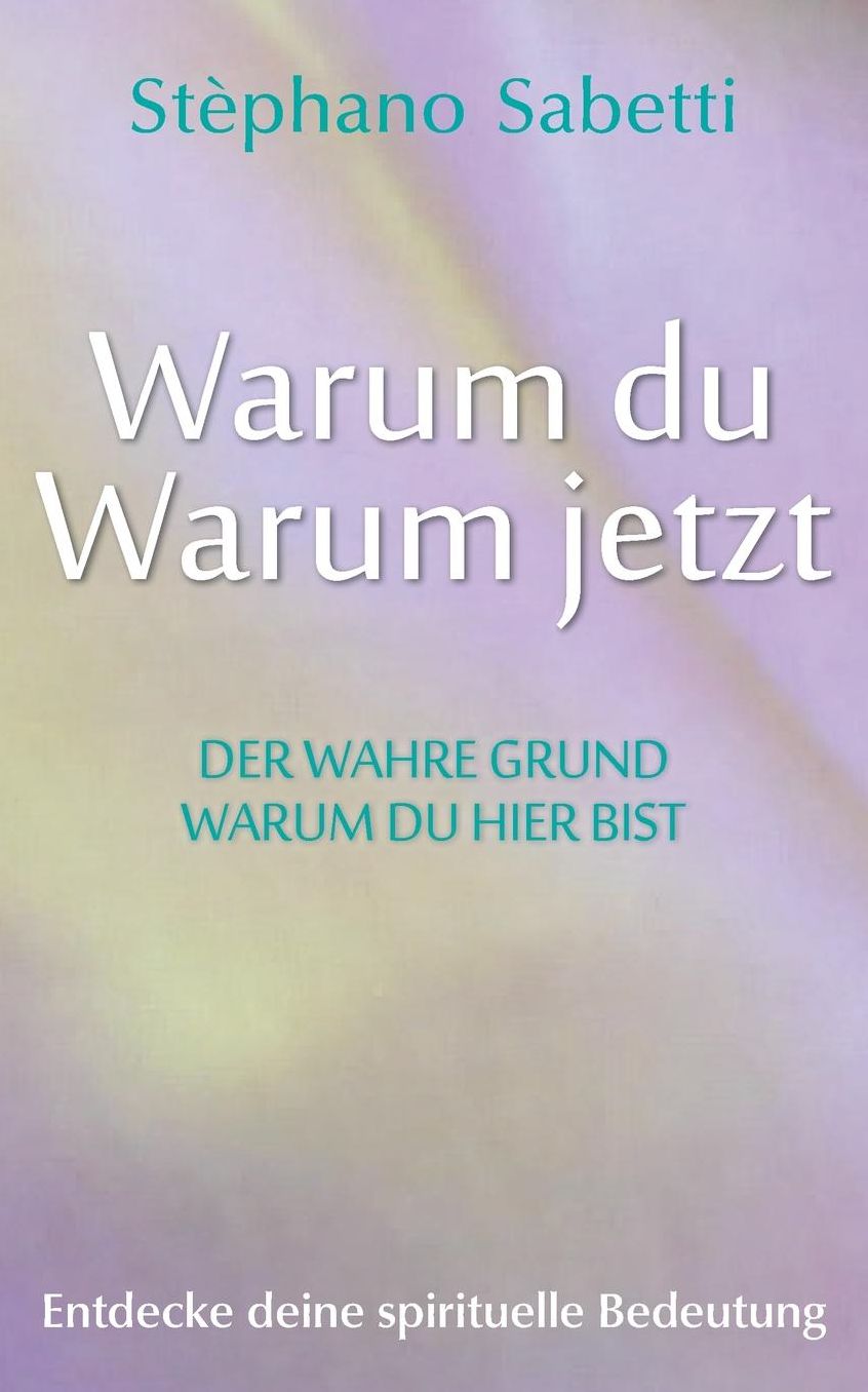 Warum du Warum jetzt