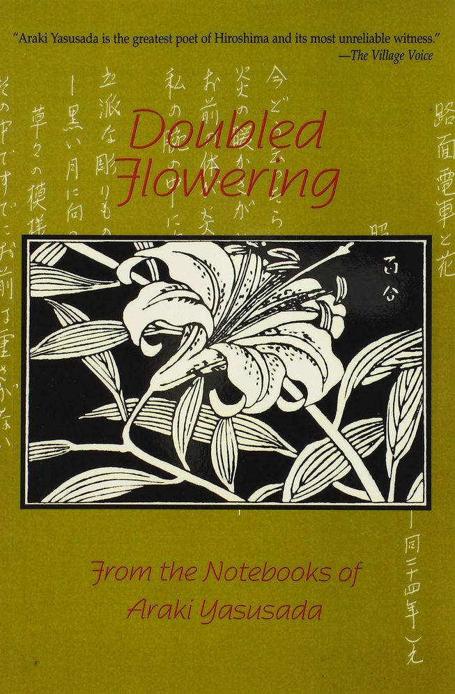 Doubled Flowering : From the Notebooks of Araki Yasusada
