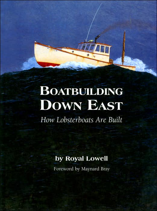 Boatbuilding down East: How Lobsterboats Are Built
