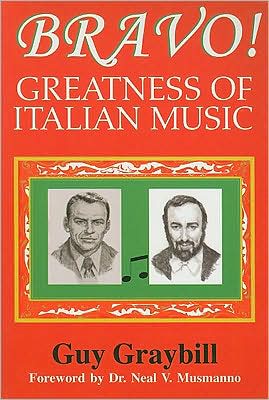 Bravo!: Greatness of Italian Music